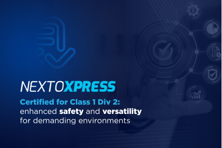Nexto Xpress now certified for Class 1 Div 2: enhanced safety and versatility for demanding environments Nexto Xpress now certified for Class 1 Div 2: enhanced safety and versatility for demanding environments